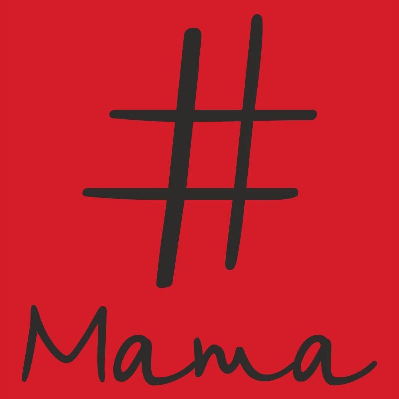 #Mama – Modern Hashtag Text Design