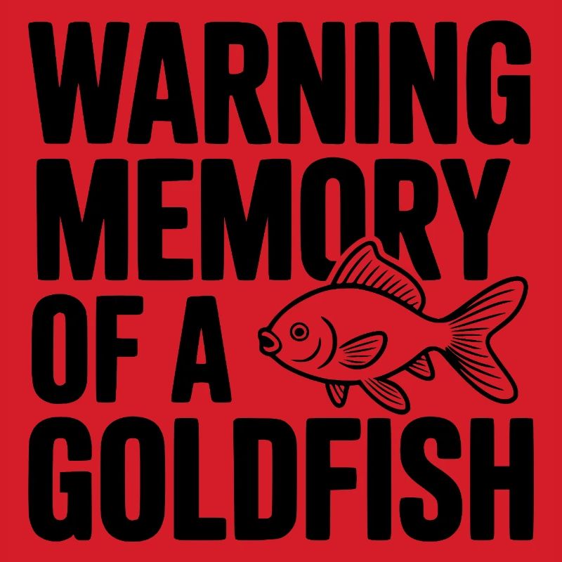 Warnerinnerung an einen Goldfisch