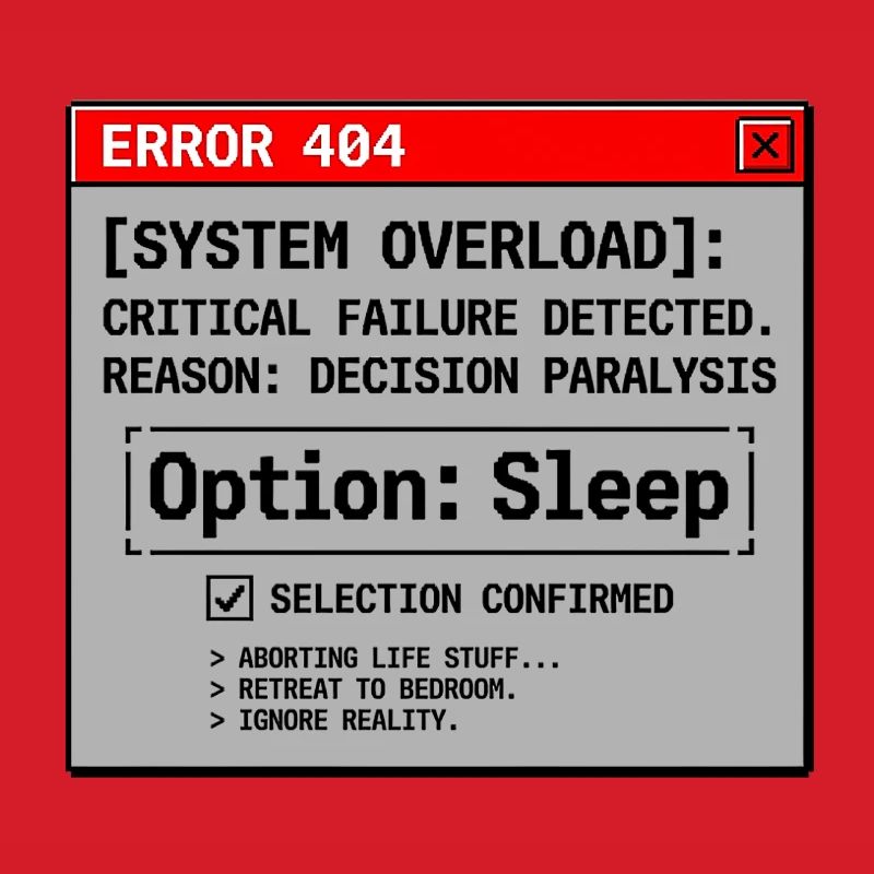 System Error Need Sleep