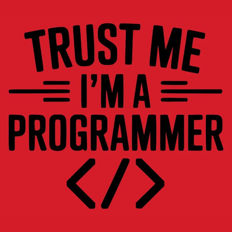 Vertrau mir, ich bin Programmiererin