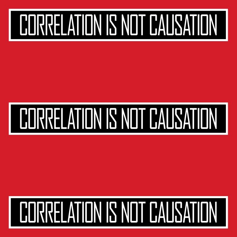 Correlation Is Not Causation Nerd Wissenschaft