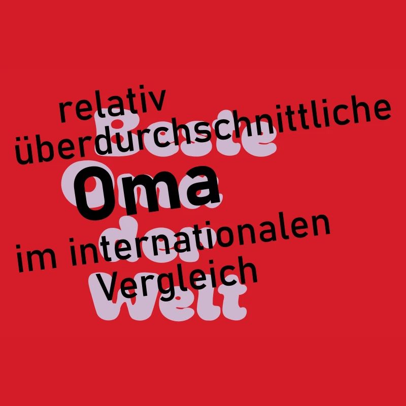 überdurchschnittliche oma