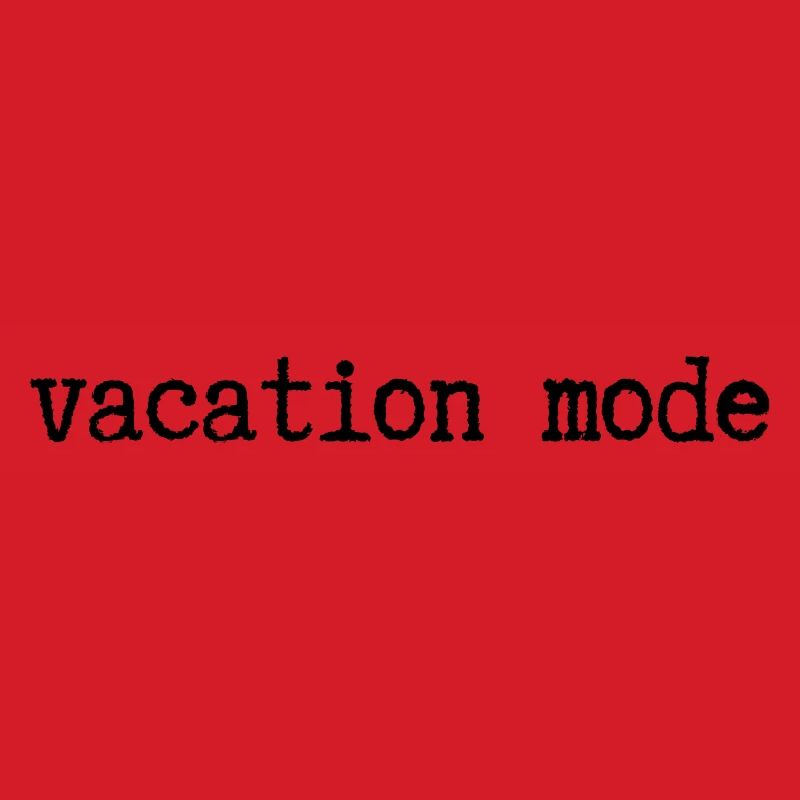 vacation mode