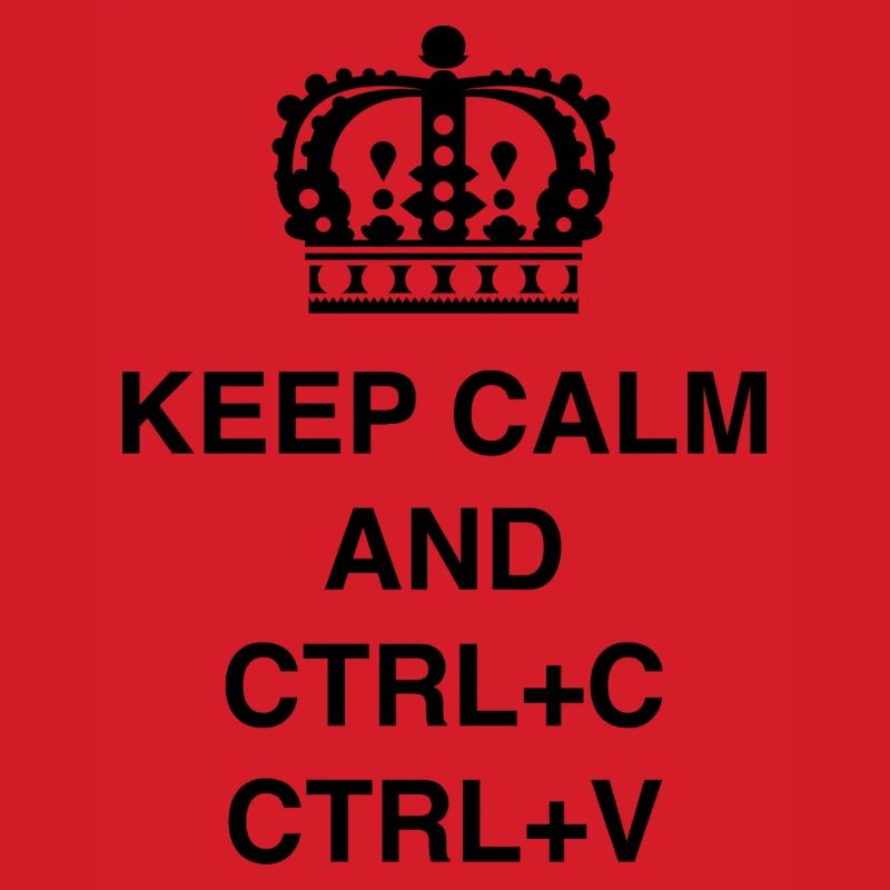 Class shirts Keep calm and CTRL+C CTRL+V