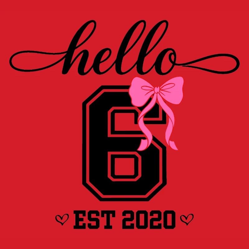 Hello 6 Est 2020 Mädchen Geburtstag Design
