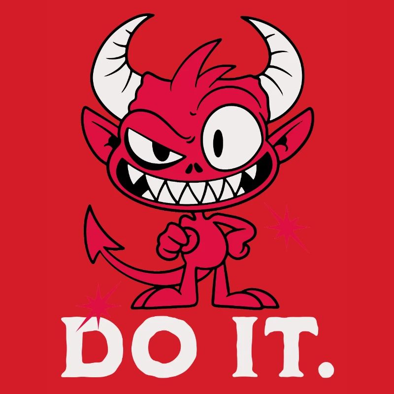 Do it. Cheeky Devil