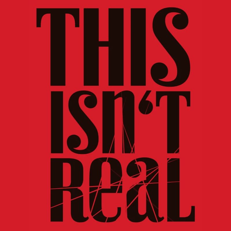 This Isn't Real Tee
