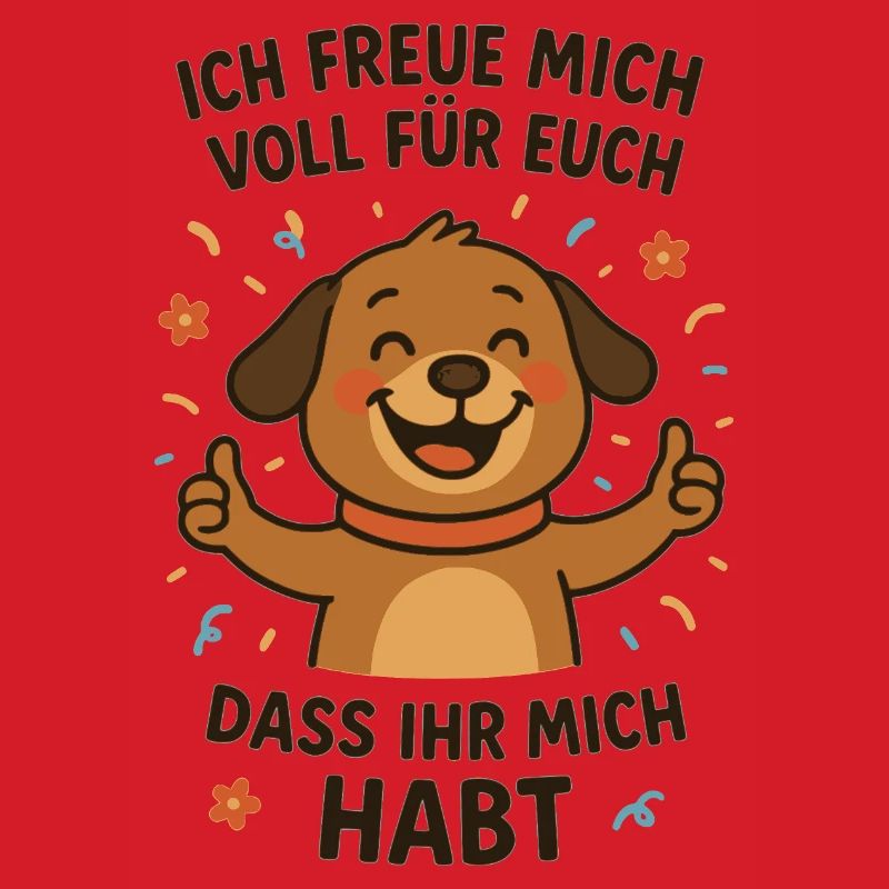 Fröhlicher Hund mit Botschaft
