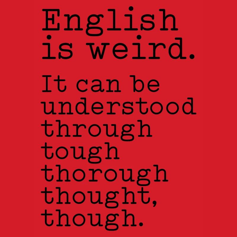 L’anglais, c’est bizarre