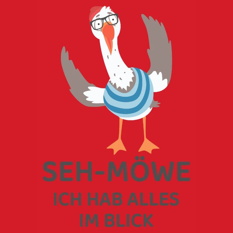 SEH-MÖWE I have everything in view – Funny Seagull