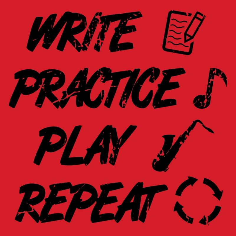 Writing, practicing, playing, repeating