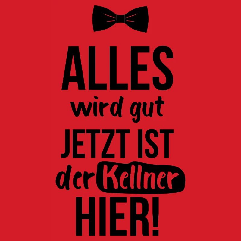 KELLNER: Alles Wird Gut