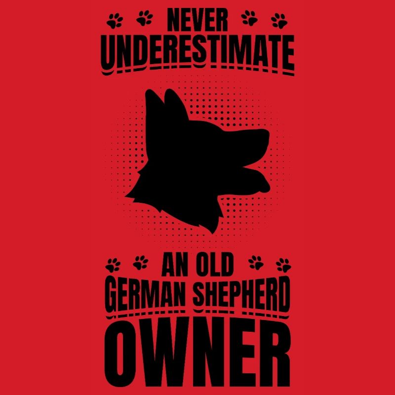 Never underestimate German Shepherd owner