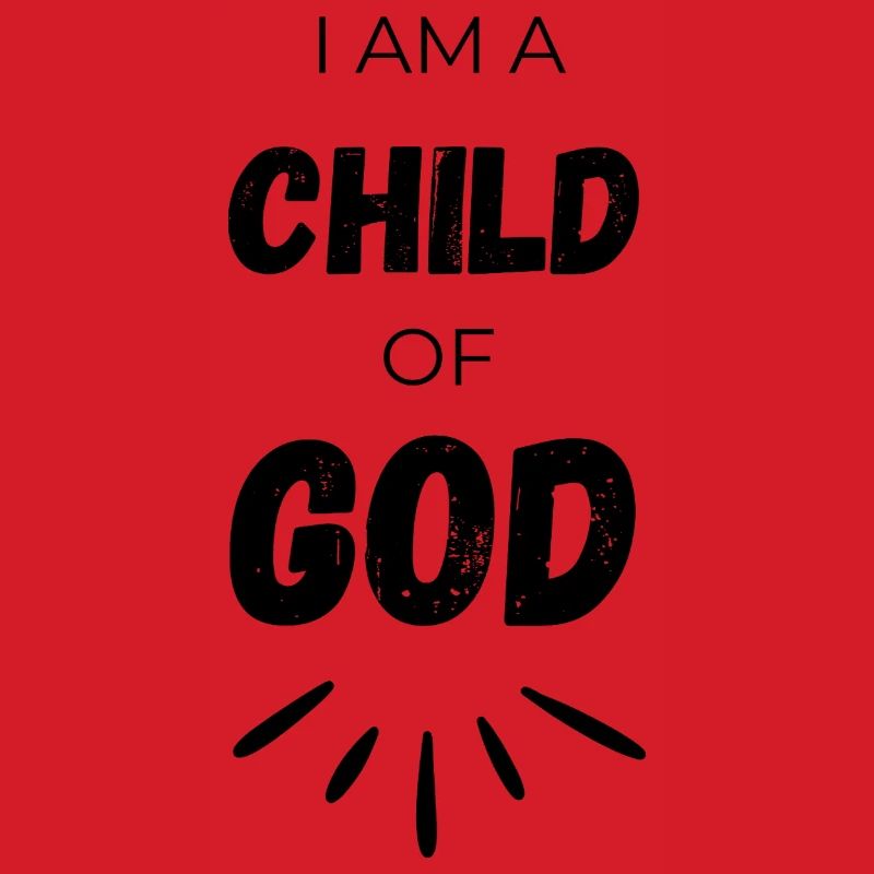 ICH BIN EIN KIND GOTTES