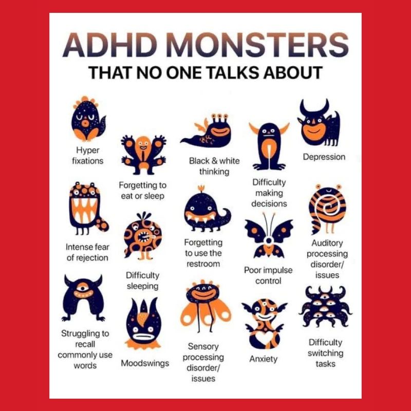 ADHD Monsters You Don’t Hear About