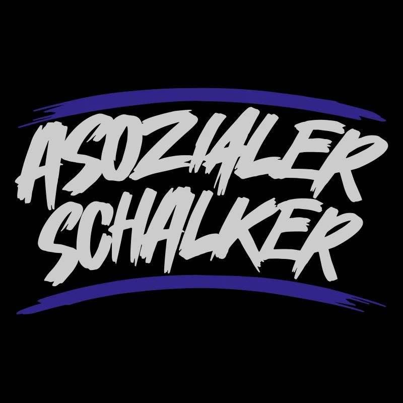 Asozialer Schalker | Gelsenkirchen Schalke