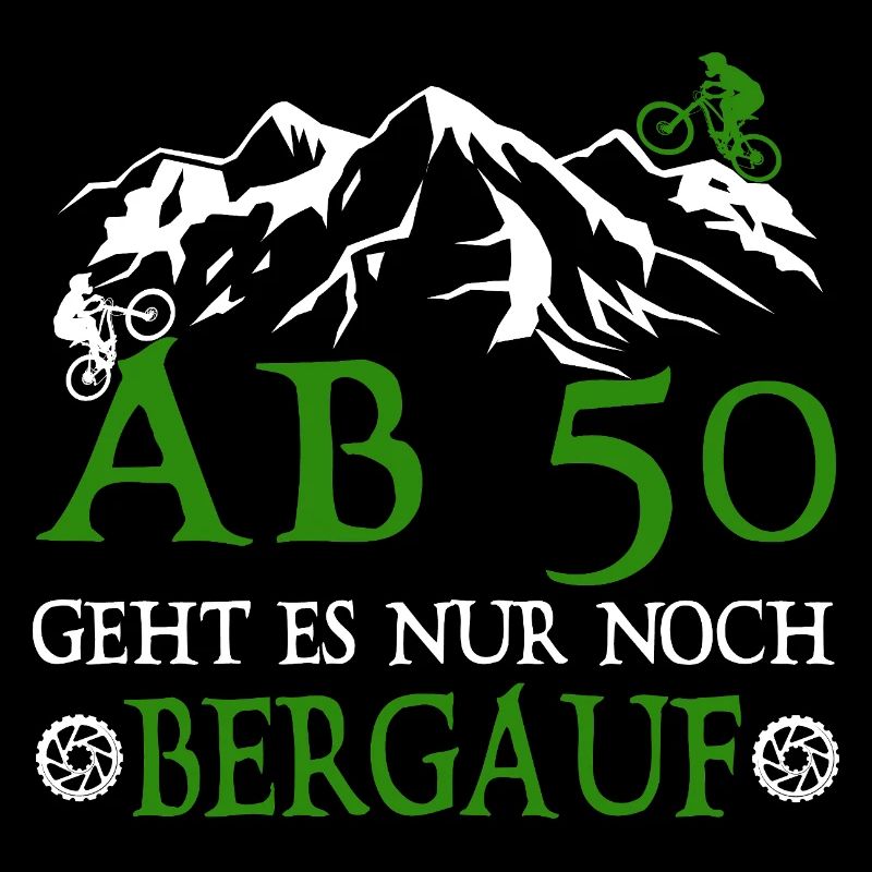 From 50 it's all uphill 50 Birthday Biker