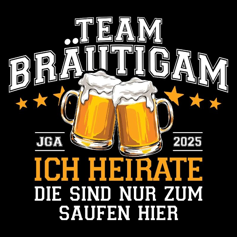 Bachelor Party 2025 Team Groom I'm Getting Married - Drinking Beer