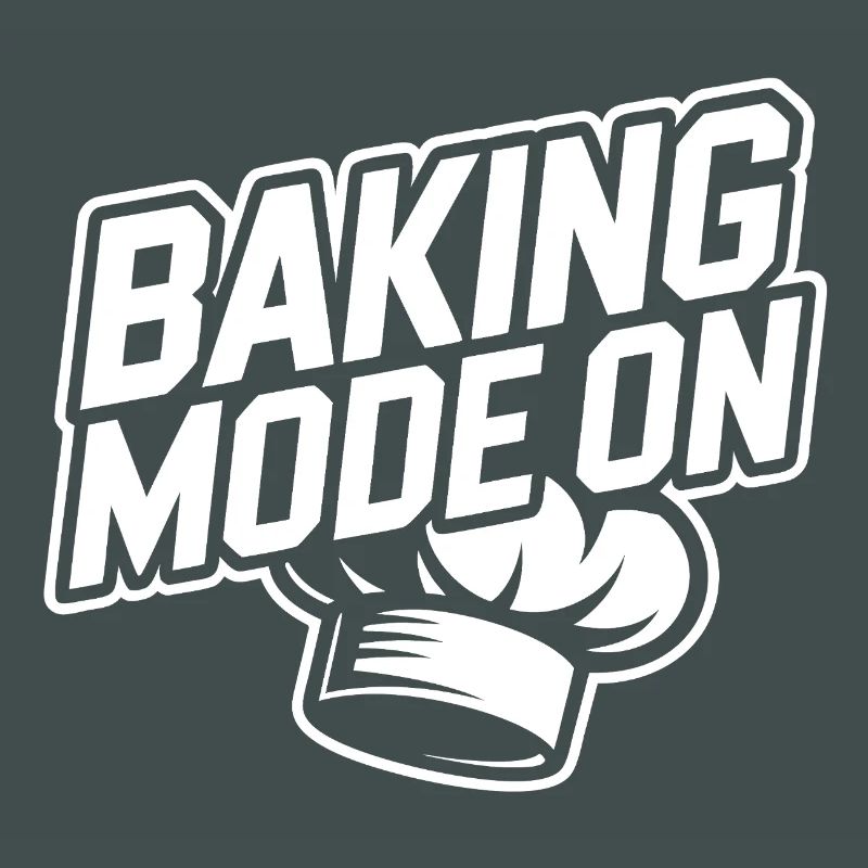 Baking Mode Active – Baker Style