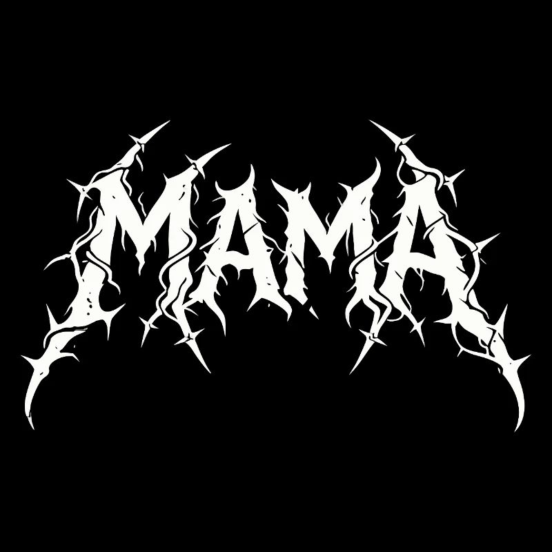 Mama Metal Rock Musik Hardcore Mutter Design