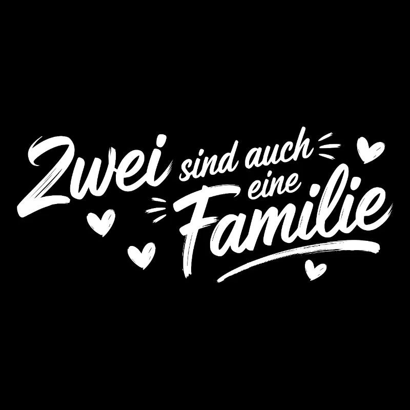 Zwei sind auch eine Familie - Vatertag Muttertag