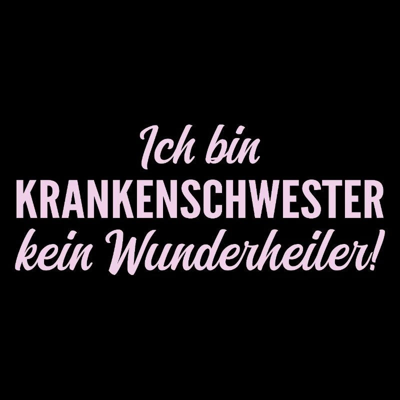 Ich bin Krankenschwester, kein Wunderheiler!