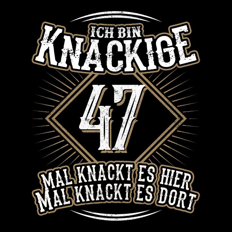 47. Geburtstag Lustig Geschenk