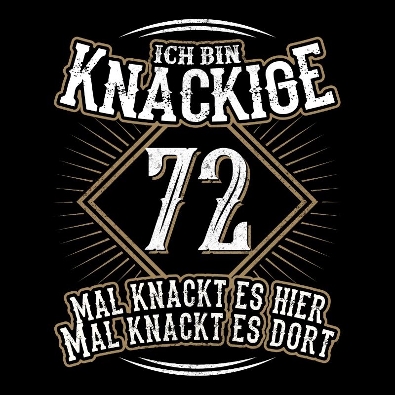 72. Geburtstag Lustig Geschenk