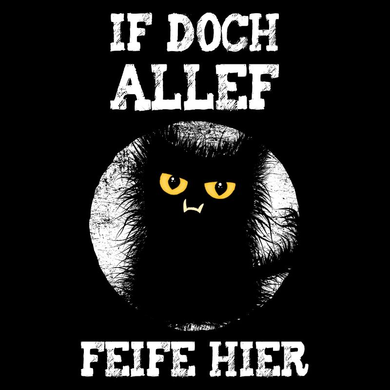 Allef Feife Hier Wuschelige Katze Muffel Mieze