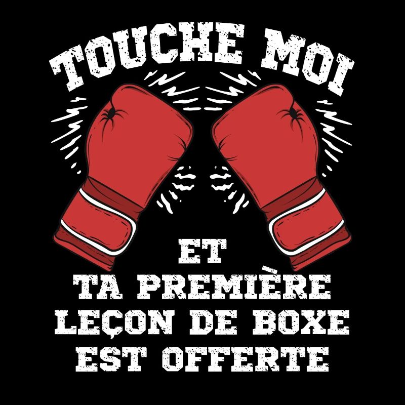 Touche moi et ta première leçon de boxe est offert