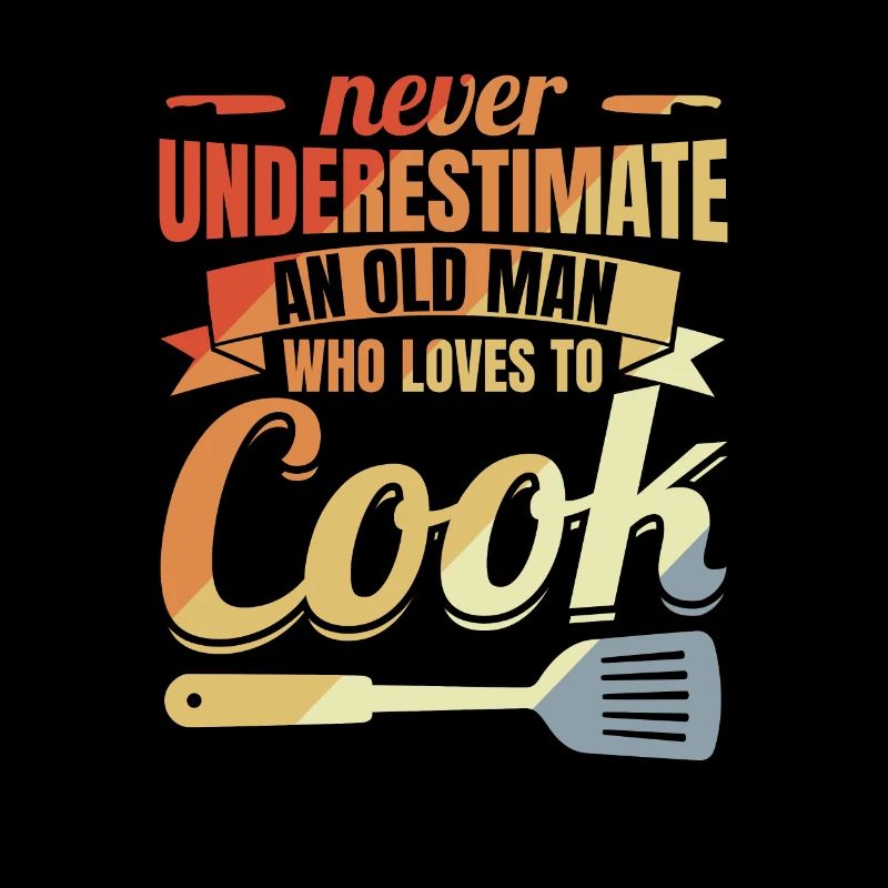 Never underestimate an old chef