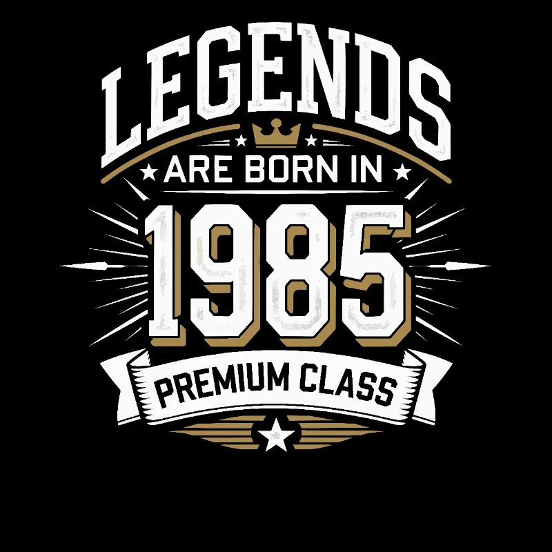 Legends Born in 1985 Premium Class