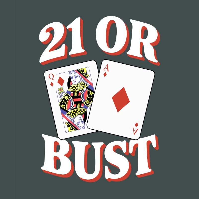 21 Oder Bust Poker Kartendesign
