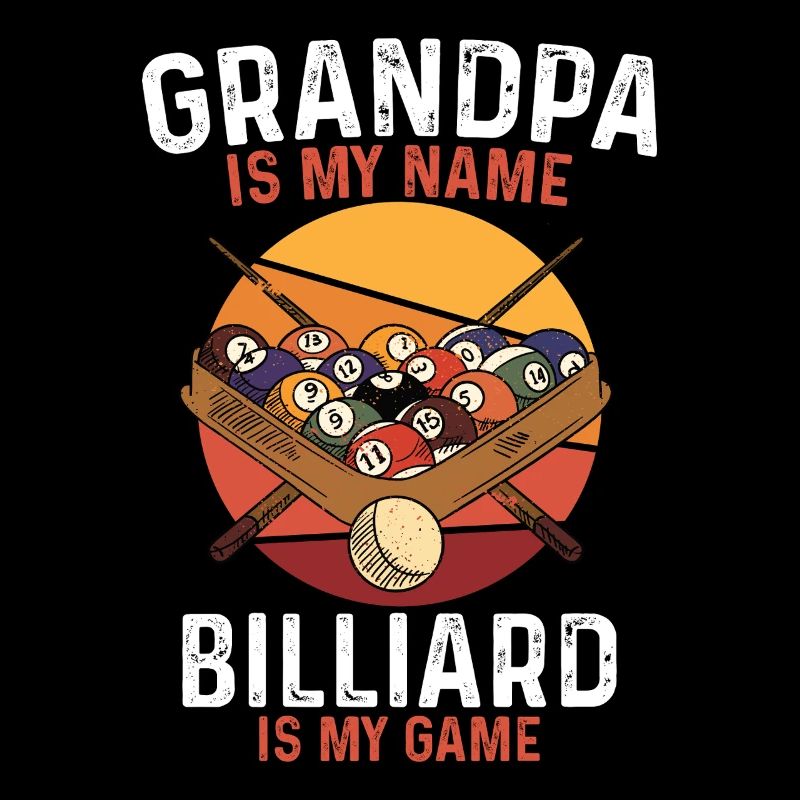 Grand-père est mon nom, le billard est mon jeu