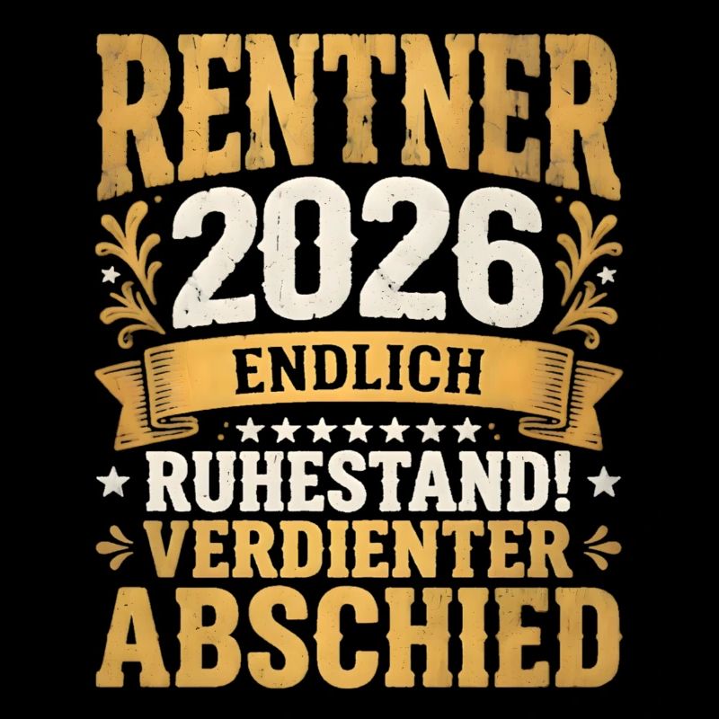Rentner 2026 Verdienter Ruhestand Abschied