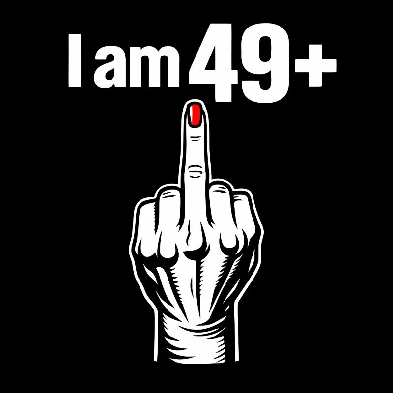 I Am 49+
