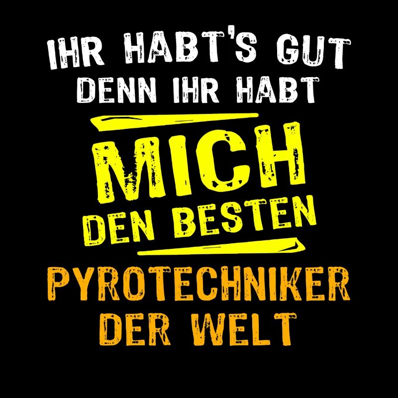 Pyrotechniker Geschenk