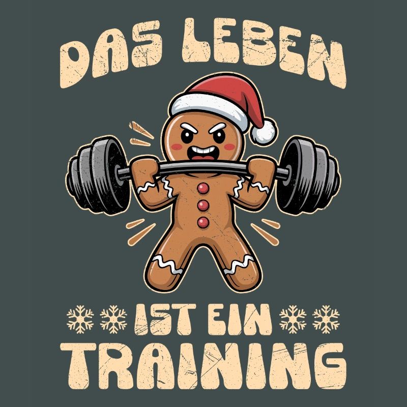 Lebkuchenmann DAS LEBEN IST EIN TRAINING Lustig