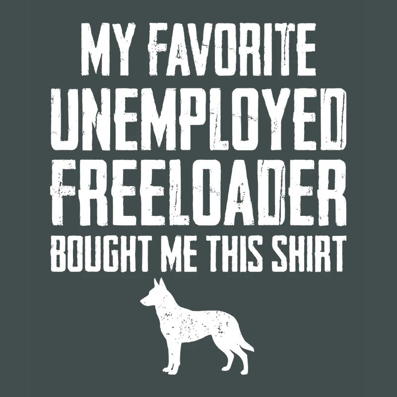 Funny Belgian Malinois Freeloader