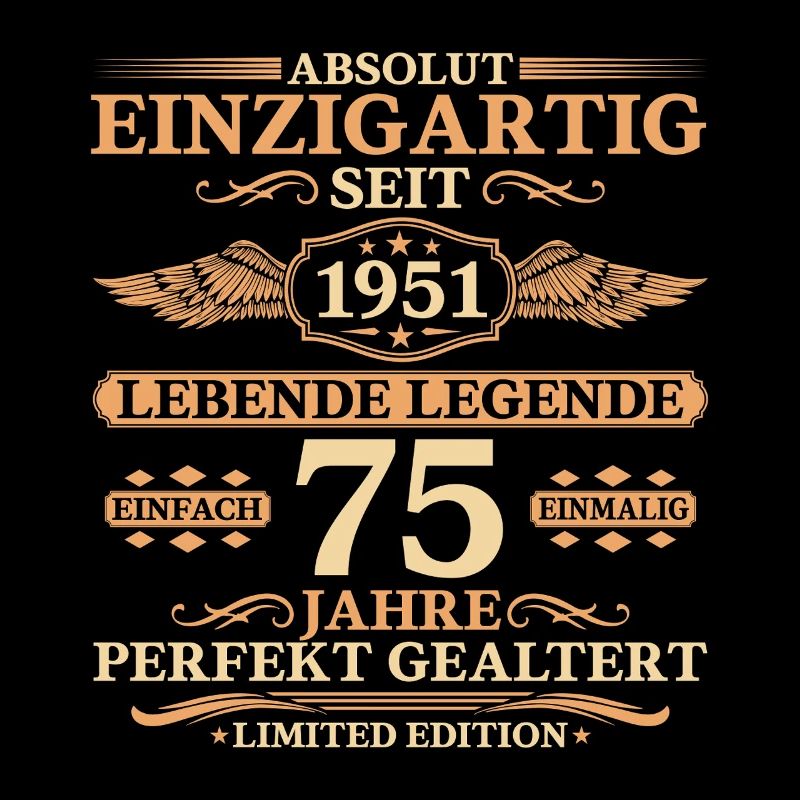 Einzigartig seit 1951 – 75. Geburtstag Geschenk