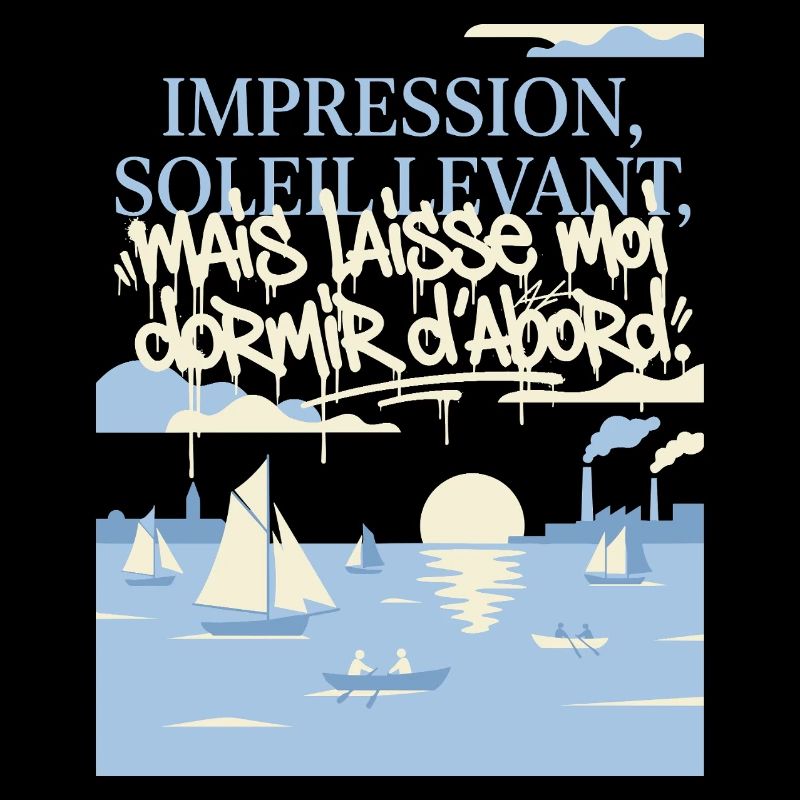 Impression, Sommeil Levant : Art Fatigué