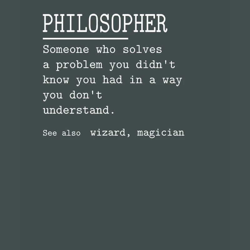 PHILOSOPHER