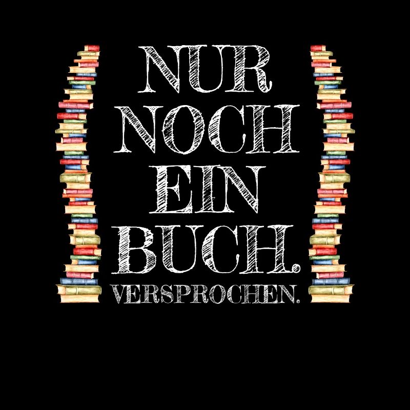 Nur Noch Ein Buch Versprochen Leseratte Bücherwurm