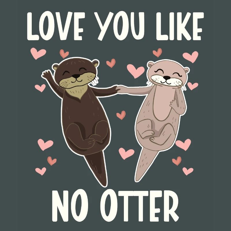 Vous aimer comme pas de loutre Saint-Valentin