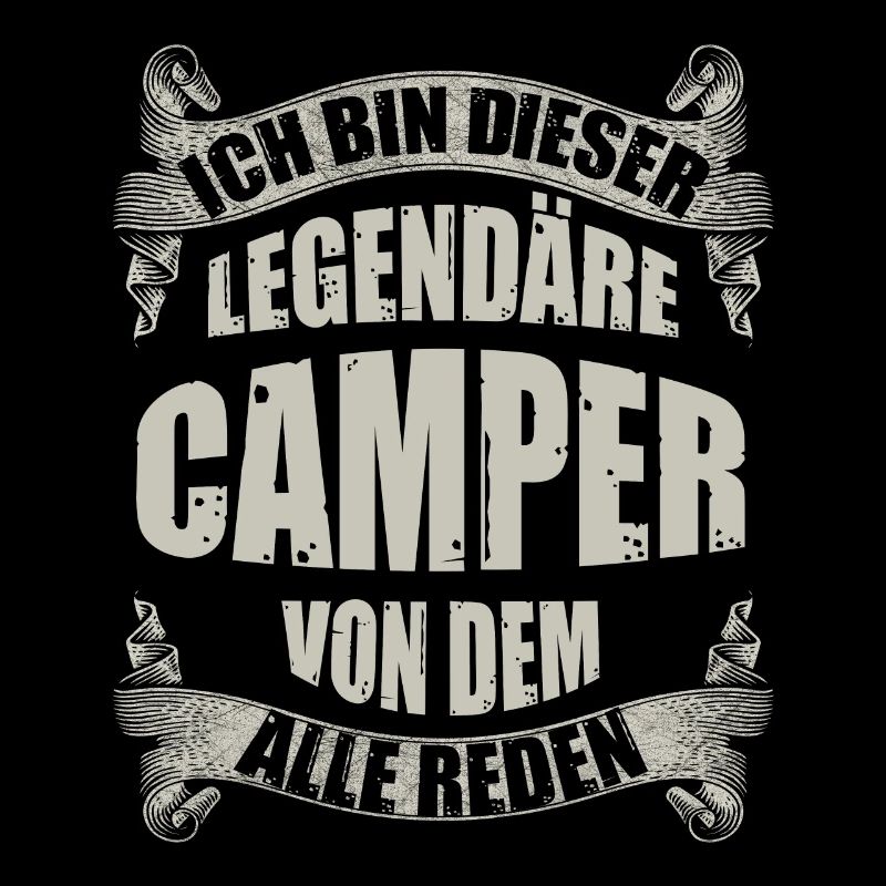 Legendärer Camper Spruch