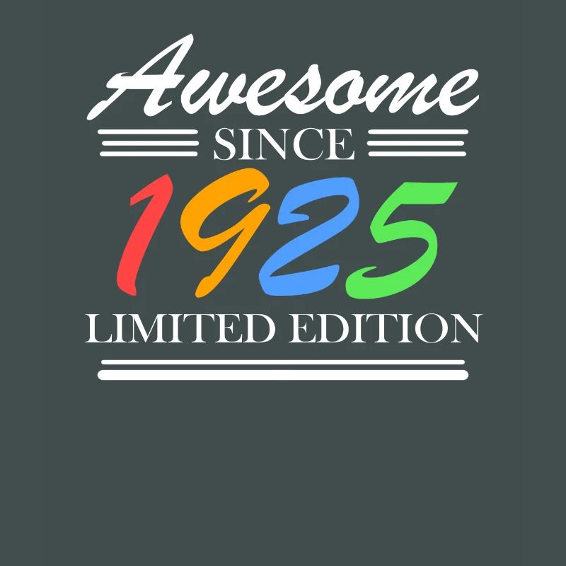 1925 - Born 1925 - Fantastic since 1925