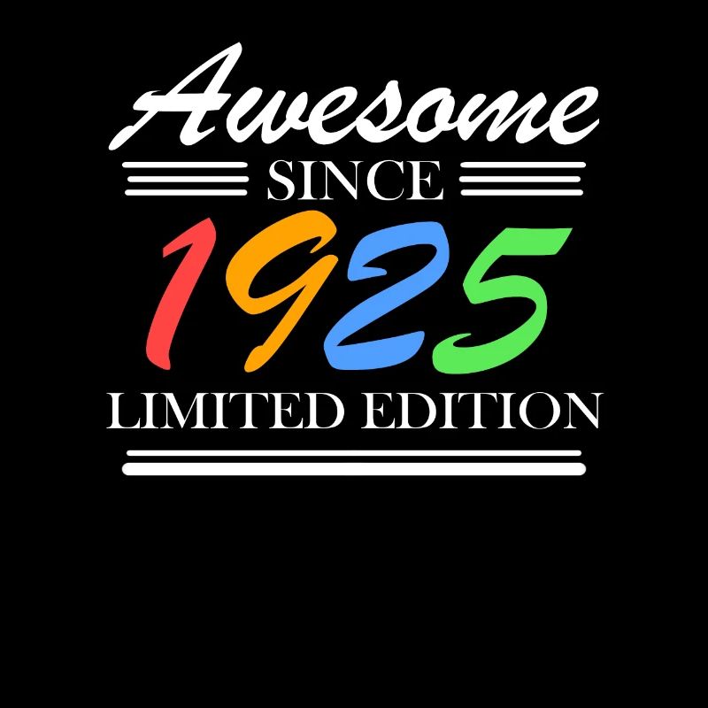 1925 - Born 1925 - Fantastic since 1925