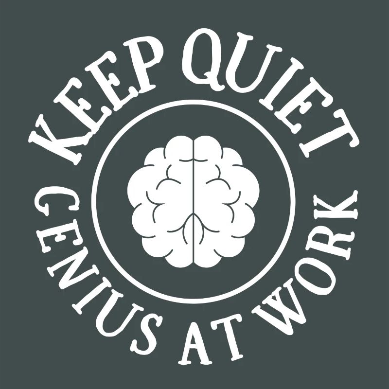 Work, engineering, I'm a genius