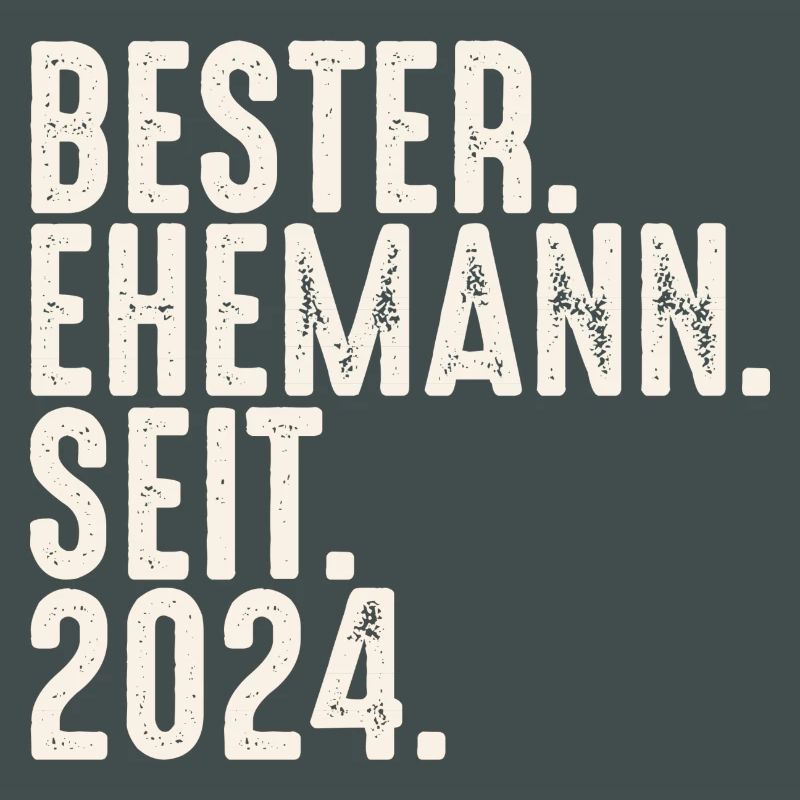Bester Ehemann seit 2024 Ehe Hochzeit Verheiratet
