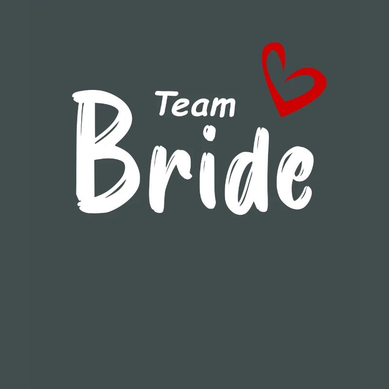 Team Bride